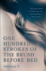 One Hundred Strokes of the Brush Before Bed - eBook
