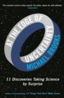 At the Edge of Uncertainty : 11 Discoveries Taking Science by Surprise - eBook