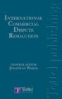 International Commercial Dispute Resolution - Book