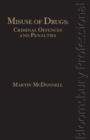 Misuse of Drugs : Criminal Offences and Penalties - Book