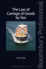 The Law of Carriage of Goods by Sea - Book