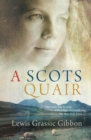 A Scots Quair - eBook