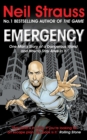Emergency : One man's story of a dangerous world, and how to stay alive in it - eBook