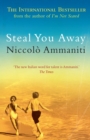Steal You Away - eBook