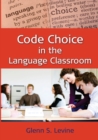 Code Choice in the Language Classroom - Book