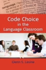 Code Choice in the Language Classroom - eBook