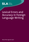 Lexical Errors and Accuracy in Foreign Language Writing - Book