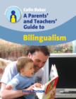 A Parents' and Teachers' Guide to Bilingualism - eBook