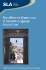 The Affective Dimension in Second Language Acquisition - Book