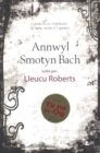 Cyfres y Dderwen: Annwyl Smotyn Bach - Book