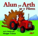 Cyfres Alun yr Arth: Alun yr Arth ar y Fferm - Book