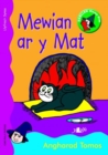 Cyfres Darllen Mewn Dim: Mewian ar y Mat - Llyfr Synau : Llyfrau Synau - Book