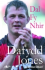 Dal fy Nhir - Hunangofiant Dafydd Jones - Book