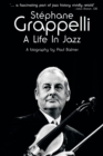 Stephane Grappelli : A Life in Jazz - Book