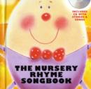 The Nursery Rhyme Songbook (Hardback) - Book