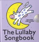 The Lullaby Songbook (Hardback) - Book