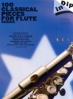 Dip in 100 Classical Pieces for Flute : Graded - Book