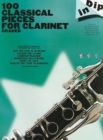 Dip in 100 Classical Pieces for Clarinet : Graded - Book