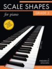 Scale Shapes for Piano - Grade 3 (2nd Edition) - Book