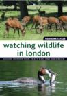 Watching Wildlife in London - Book