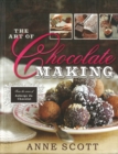 The Art of Chocolate Making - Book