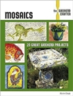 Mosaics: the Weekend Crafter - Book