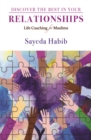 Discover the Best in Your Relationships : Life Coaching For Muslims - Book