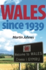 Wales since 1939 - eBook