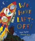 We Have Lift-off! - Book