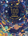 100 Steps for Science : Why it works and how it happened - Book