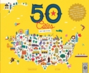 50 Cities of the U.S.A. : Explore America's cities with 50 fact-filled maps - Book