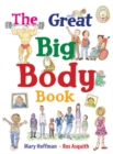 The Great Big Body Book - Book