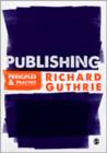 Publishing : Principles and Practice - Book