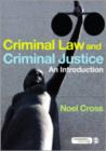 Criminal Law & Criminal Justice : An Introduction - Book