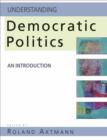 Understanding Democratic Politics : An Introduction - eBook