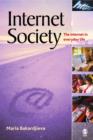Internet Society : The Internet in Everyday Life - eBook