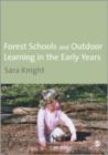Forest Schools and Outdoor Learning in the Early Years - Book