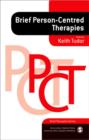 Brief Person-Centred Therapies - Book