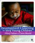 Development & Learning for Very Young Children - Book