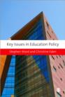 Key Issues in Education Policy - Book