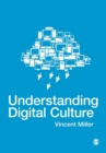 Understanding Digital Culture - Book