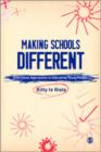 Making Schools Different : Alternative Approaches to Educating Young People - Book