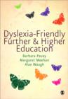 Dyslexia-Friendly Further and Higher Education - Book