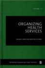 Organizing Health Services - Book