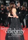 Fashion and Celebrity Culture - Book