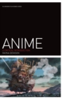 Anime : A Critical Introduction - Book