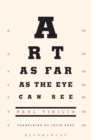 Art as Far as the Eye Can See - Book
