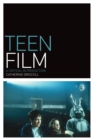 Teen Film : A Critical Introduction - Book