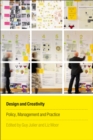 Design and Creativity : Policy, Management and Practice - eBook