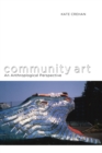 Community Art : An Anthropological Perspective - Book